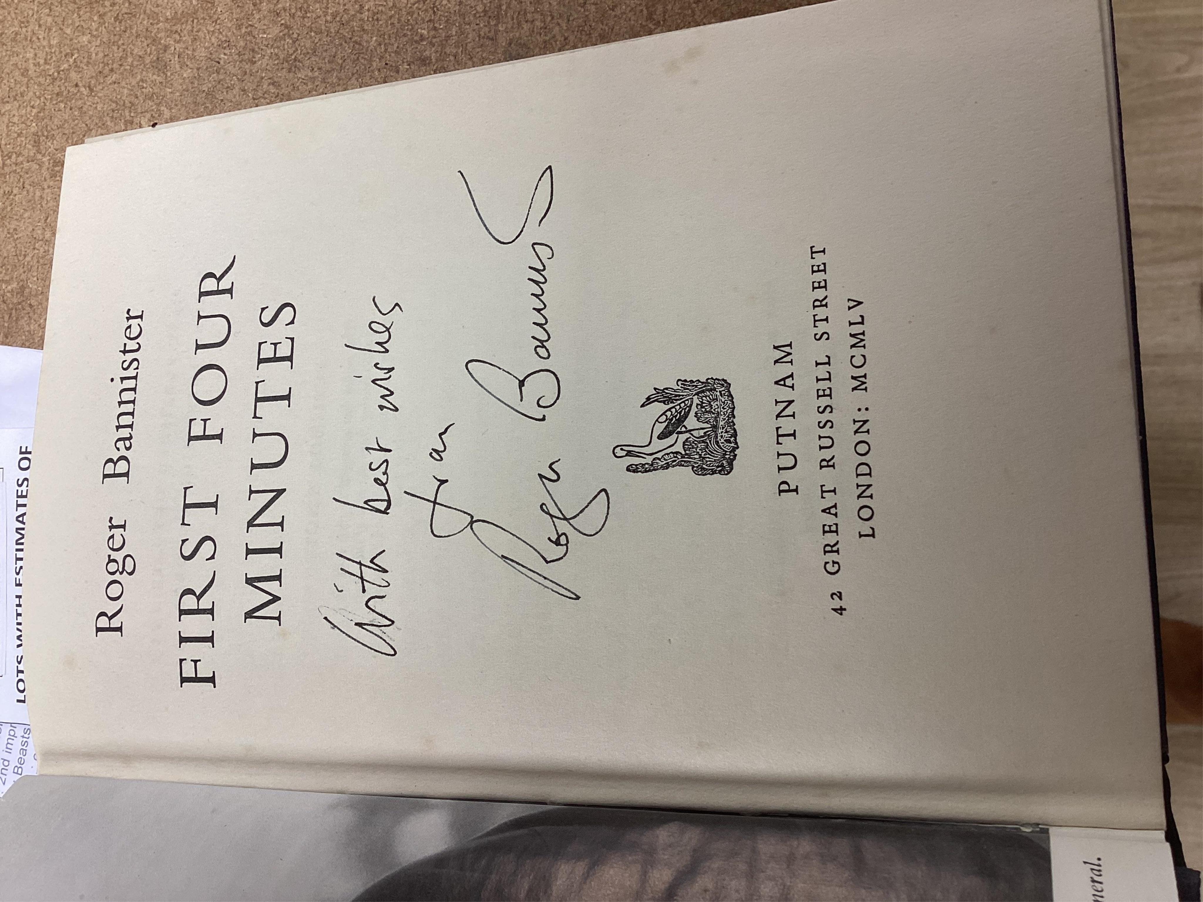 Bannister, Roger - First Four Minutes (inscribed by author on title). illus., d/wrapper. 2nd impression, 1955; Dahl, Roald - Dirty Beasts. 1st edition. coloured and other illus.; coloured pictorial boards, 4to. 1983; tog